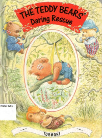 Teddy Bear's: Daring Rescue