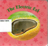 Electric Eel, The