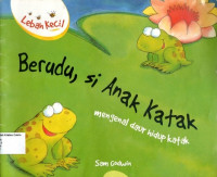 Berudu, si Anak Katak: Mengenal Daur Hidup Katak