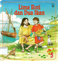 Lima Roti dan Dua Ikan #5