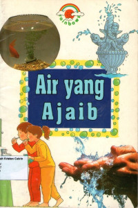 Air yang Ajaib: Rainbows