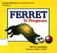 Ferret Si Pengacau