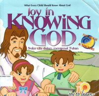 Joy in Knowing God (Suka cita Dalam Mengenal Tuhan)