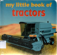 My Little Book of Tractors