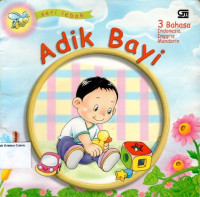 Adik Bayi: Seri Lebah #4