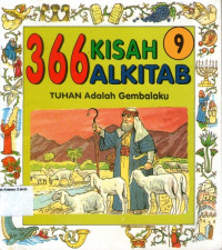 366 Kisah Alkitab #9: Tuhan Adalah Gembalaku