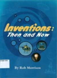 Inventions: Then and Now