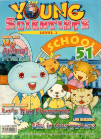 Science Stories Let's Play Fireworks,The, Life Sciences Life is Everywhere: The Young Scientists (Level 2) Issue 51