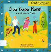 Doa Bapa Kami untuk Anak- Anak (The Lord's Prayer for Children)