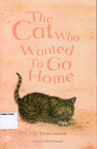 Cat Who Wanted to Go Home, The