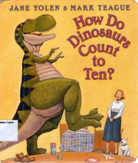 How Do Dinosaurs Count to Ten?