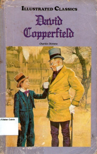 David Copperfield: Illustrated Classics