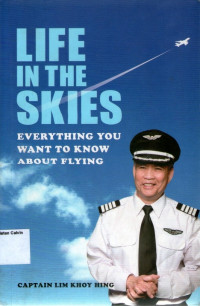 Life in The Skies:Everything You Want to Know About Flying