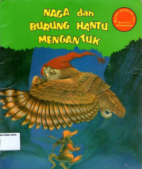 Naga dan Burung Hantu Mengantuk