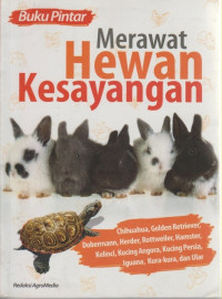 Buku Pintar: Merawat Hewan Kesayangan