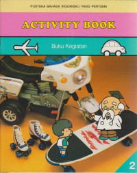 Pustaka Bahasa Inggrisku yang Pertama #2: Activity Book (Buku Kegiatan)