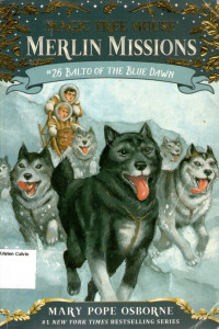 Magic Tree House: Merlin Missions #26 Balton of the Blue Dawn