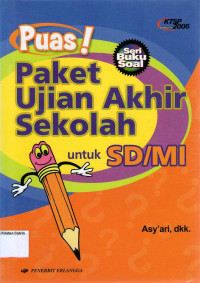 PUAS!: Paket Ujian Akhir Sekolah untuk SD/MI