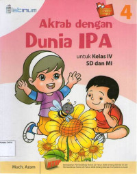 Akrab dengan Dunia IPA 4 untuk Kelas IV SD dan MI