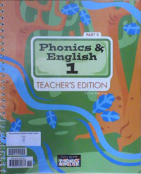 Phonics & English 1 (Part 2): Teacher's Edition, Third Edition