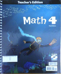 Math 4: Teacher's Edition with CD- ROM, Third Edition