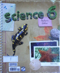 Science 6: Teacher's Edition with CD-ROM, Fourth Edition