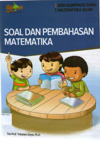 Seri Olimpiade Sains, Matematika SD/MI: Soal dan Pembahasan Matematika