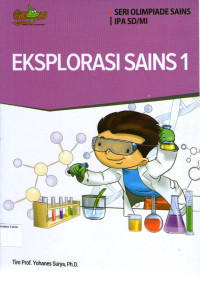 Seri Olimpiade Sains, IPA SD/MI: Eksplorasi Sains 1