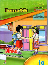 Tematik 1a: Tema 1, Diriku untuk SD/MI Kelas I