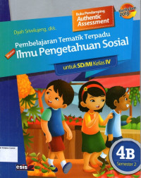 Pembelajaran Tematik Terpadu: Ilmu Pengetahuan Sosial 4B untuk SD/MI Kelas IV Semester 2: Kurikulum 2013