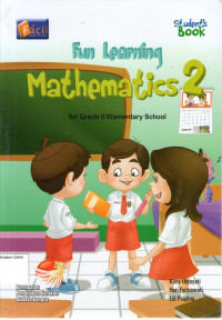 Fun Learning: Mathematics 2 for Grade II Elementary School: Student's Book