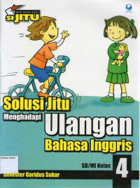 Image of Solusi Jitu Menghadapi Ulangan Bahasa Inggris SD/MI Kelas 4