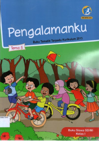 Tema 5: Pengalamanku, Buku Tematik Terpadu Kurikulum 2013, Buku Siswa SD/MI Kelas I (Edisi Revisi 2016)