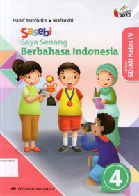 Sasebi: Saya Senang Belajar Bahasa Indoensia 4 untuk SD/MI Kelas IV (Kurikulum 2013)