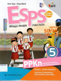 ESPS: PPKn, Pendidikan Pancasila dan Kewarganegaraan 5 untuk SD/MI Kelas V (Kurikulum 2013) Revisi