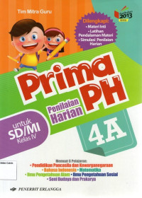 Prima Penilaian Harian (PH) 4A untuk SD/MI Kelas IV (Kurikulum 2013)