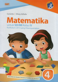 Matematika 4 untuk SD/MI Kelas IV (Kurikulum 2013 yang Disempurnakan)