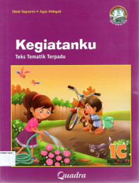 Kegiatanku: Teks Tematik Terpadu 1C SD Kelas I: Kurikulum 2013 (Edisi Revisi 2016)