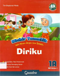 Mahir Tematik: Diriku 1A SD Kelas I: Kurikulum 2013 (Edisi Revisi 2016)