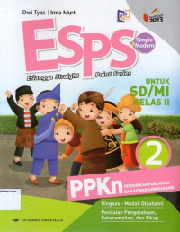 ESPS: PPKn, Pendidikan Pancasila dan Kewarganegaraan 2 untuk SD/MI Kelas II (Kurikulum 2013)