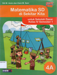 Matematika SD di Sekitar Kita 4A untuk Sekolah Dasar Kelas IV Semester 1