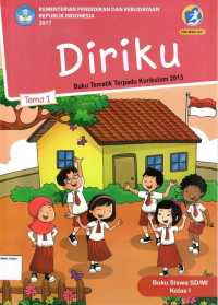 Tema 1: Diriku, Buku Tematik Terpadu Kurikulum 2013, Buku Siswa SD/MI Kelas I: Kurikulum 2013 (Edisi Revisi 2017)