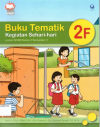 Buku Tematik: Kegiatan Sehari-hari 2F untuk SD/MI Kelas 2 Semester 2