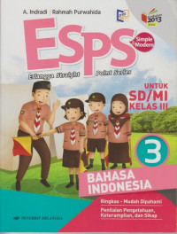 ESPS: Bahasa Indonesia 3 untuk SD/MI Kelas III (Kurikulum 2013: Revisi)