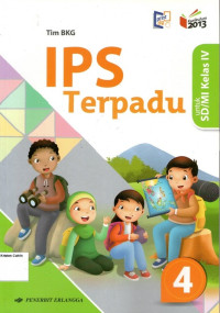 IPS Terpadu 4 untuk SD/MI Kelas IV (Kurikulum 2013)