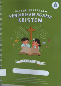 Materi Pelajaran: Pendidikan Agama Kristen Kelas III (Tahun Pelajaran 2019-2020)