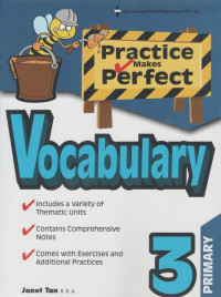 Practice Makes Perfect Vocabulary: Primary 3