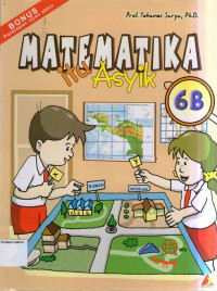 Matematika Itu Asyik 6B untuk Sekolah Dasar Kelas 6 Semsester 2