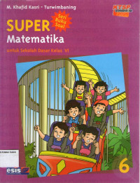 Super: Matematika 6 untuk Sekolah Dasar Kelas VI