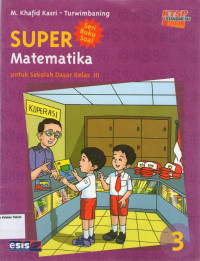 Super: Matematika 3 untuk Sekolah Dasar Kelas III